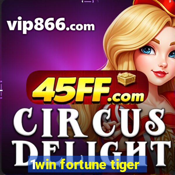 1win fortune tiger